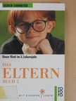 Ulrich Diekmeyer - Das Elternbuch 5. [antikvár]