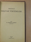 Dr. Erdélyi László - Praktikus magyar történelem [antikvár]