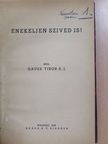Gausz Tibor S. J. - Énekeljen szived is! [antikvár]