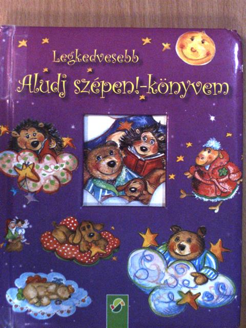 Anke Breitenborn - Legkedvesebb Aludj szépen!-könyvem [antikvár]
