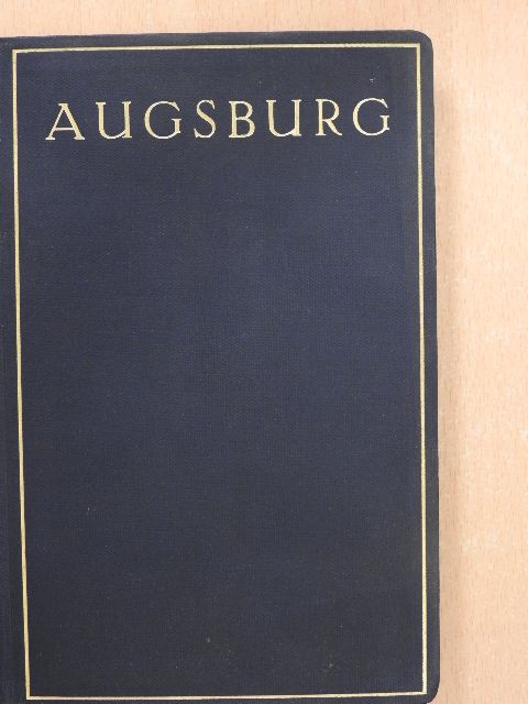 Ulrich Christoffel - Augsburg [antikvár]