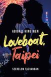 Abigail Hing Wen - Loveboat, Taipei - Szerelem Tajvanban