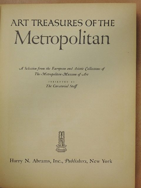 Art Treasures of the Metropolitan [antikvár]