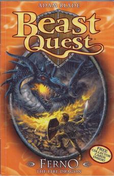 Adam Blade - Beast Quest 1: Ferno the Fire Dragon [antikvár]