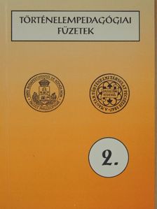 Domokos Zsuzsa - Történelempedagógiai füzetek 2. [antikvár]