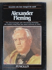 Beverley Birch - Alexander Fleming [antikvár]