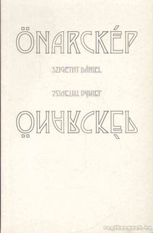 Szigethy Dániel - Önarckép [antikvár]