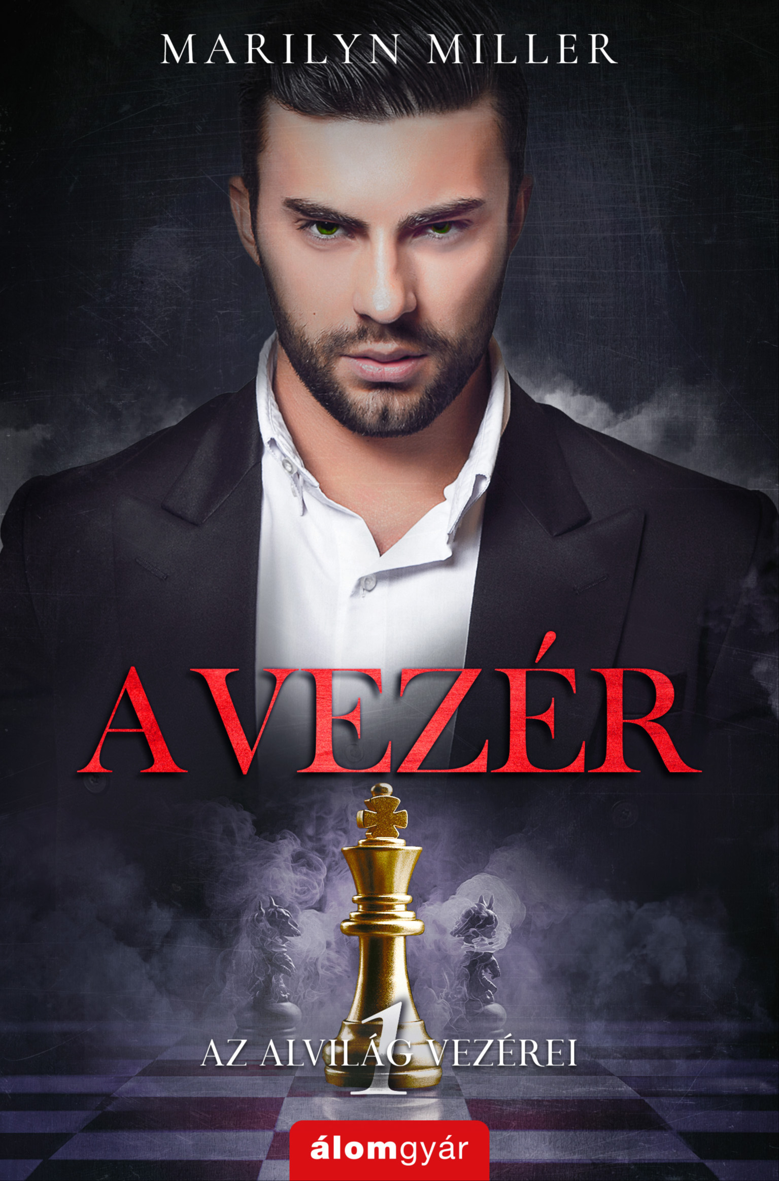 Marilyn Miller - A vezér [eKönyv: epub, mobi]