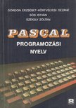 Székely Zoltán, Sós István, Körtvélyesi Gézáné, Gordon Erzsébet - Pascal programozási nyelv [antikvár]