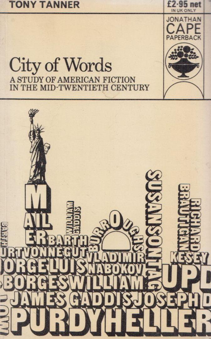 Tony Tanner - City Of Words [antikvár]