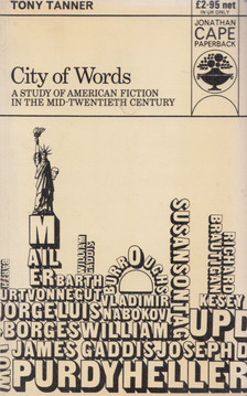 Tony Tanner - City Of Words [antikvár]