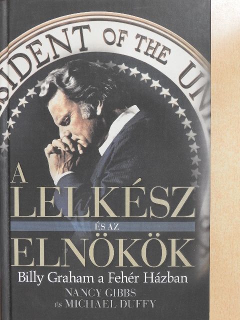 Michael Duffy - A lelkész és az elnökök [antikvár]