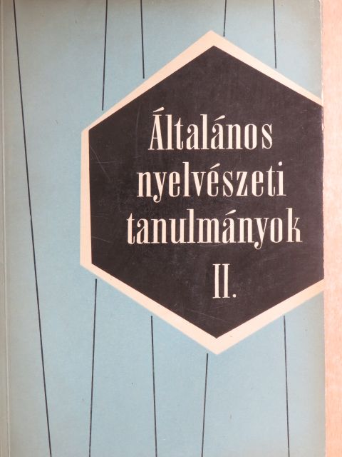 Hell György - Általános Nyelvészeti Tanulmányok II. [antikvár]