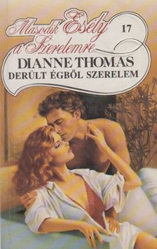 Thomas, Dianne - Derült égből szerelem [antikvár]