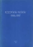 Varga Lajos, Budai Ágnes - Közoktatás-kutatás 1996-1997 [antikvár]