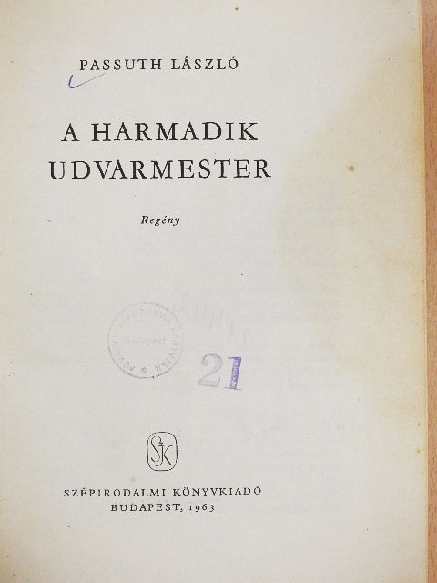 Passuth László - A harmadik udvarmester [antikvár]