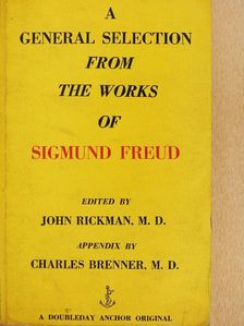 Sigmund Freud - A General Selection from the Works of Sigmund Freud [antikvár]