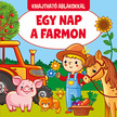 Egy nap a farmon
