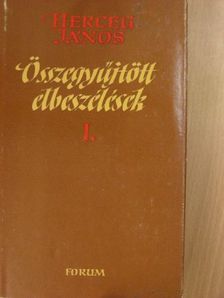 Herceg János - Összegyűjtött elbeszélések I. [antikvár]