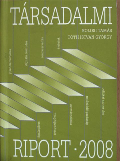 Balogh Anikó - Társadalmi riport 2008 [antikvár]