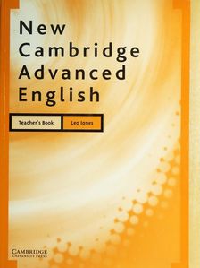 Leo Jones - New Cambridge Advanced English - Teacher's Book [antikvár]