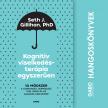 Seth J. Gillihan - Kognitív viselkedésterápia egyszerűen [eHangoskönyv]