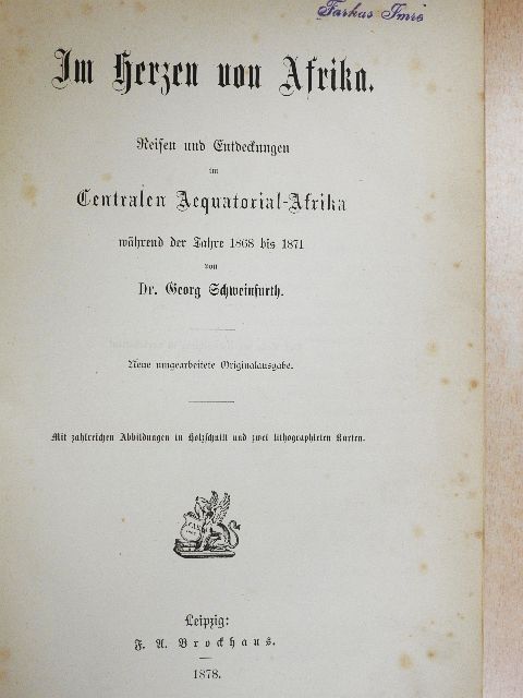 Dr.  Georg Schweinfurth - Im Herzen von Afrika (gótbetűs) [antikvár]