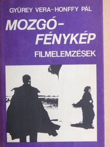 Gyürey Vera - Mozgófénykép [antikvár]