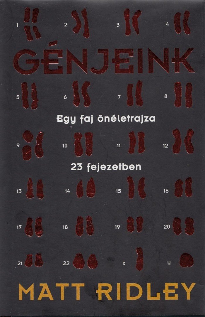 Matt Ridley - Génjeink [antikvár]