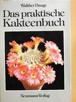 Walther Haage - Das praktische Kakteenbuch in Farben [antikvár]