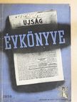 Fehér Jolán - Az Ujság Mindent Tudok évkönyve 1938 [antikvár]