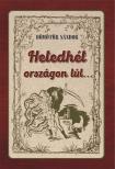 Dömötör Sándor - Hetedhét országon túl