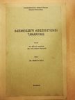Dr. Bölcs Sándor - Szemészeti asszisztensi tananyag [antikvár]