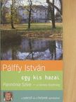 Pálffy István - Pannónia Szíve - a Vértesi Kistérség [antikvár]