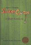Sherry Clutch a siker kovácsa [antikvár]