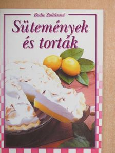 Boda Zoltánné - Sütemények és torták [antikvár]
