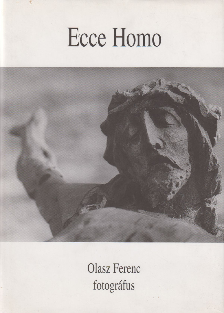 Olasz Ferenc - Ecce Homo II. [antikvár]