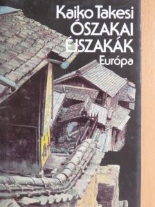 Kaiko Takesi - Ószakai éjszakák [antikvár]