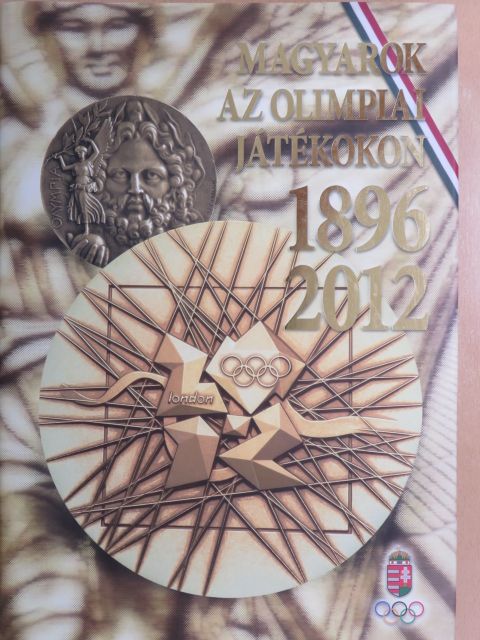Dr. Hencsei Pál - Magyarok az olimpiai játékokon [antikvár]