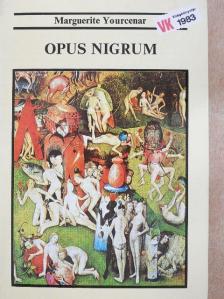 Marguerite Yourcenar - Opus Nigrum [antikvár]