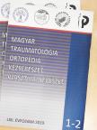 Dr. Bíró Vilmos - Magyar Traumatológia, Ortopédia, Kézsebészet, Plasztikai sebészet 2019/1-4. [antikvár]