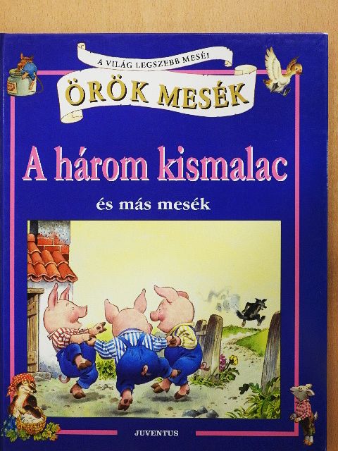A három kismalac [antikvár]