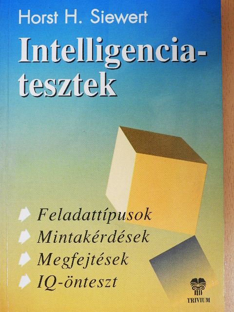 Horst H. Siewert - Intelligenciatesztek [antikvár]