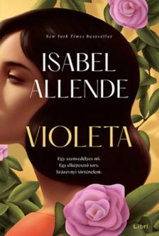 Isabel Allende - Violeta [antikvár]