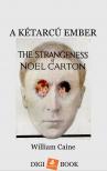 William Caine - A kétarcú ember [eKönyv: epub, mobi]