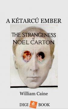 William Caine - A kétarcú ember [eKönyv: epub, mobi]
