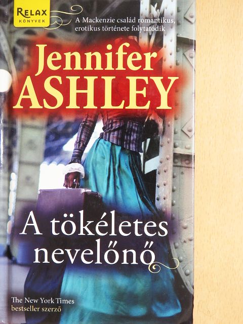 Jennifer Ashley - A tökéletes nevelőnő [antikvár]