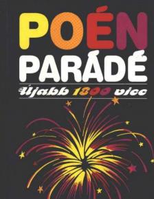 KÖVES JÓZSEF - Poénparádé - A nagy vicckönyv 3. kötete [antikvár]