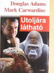 Douglas Adams - Utoljára látható [antikvár]