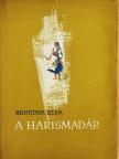 Benedek Elek - A harismadár [antikvár]